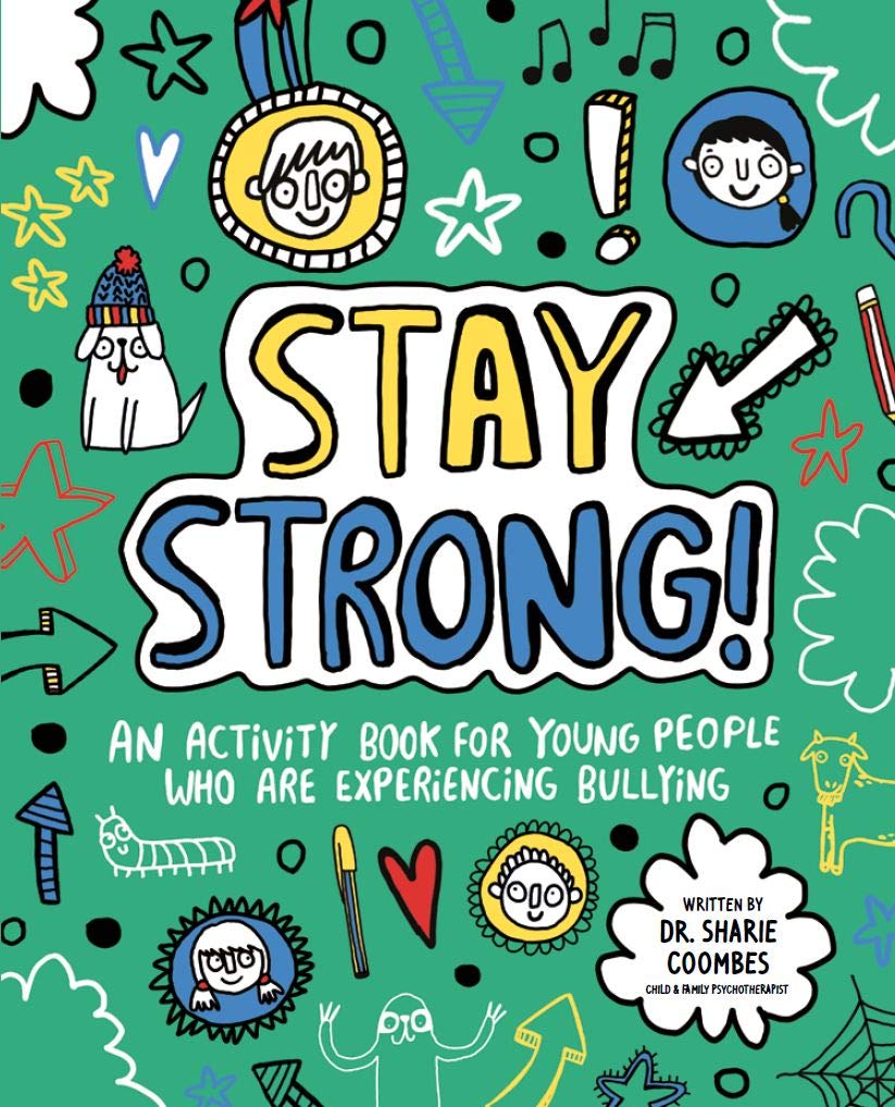Stay Strong! - Dr. Sharie Coombes - Paperback - Good - Picture 1 of 1