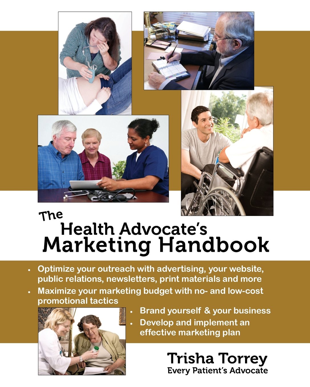 The Health Advocate's Marketing Handbook - Picture 1 of 1