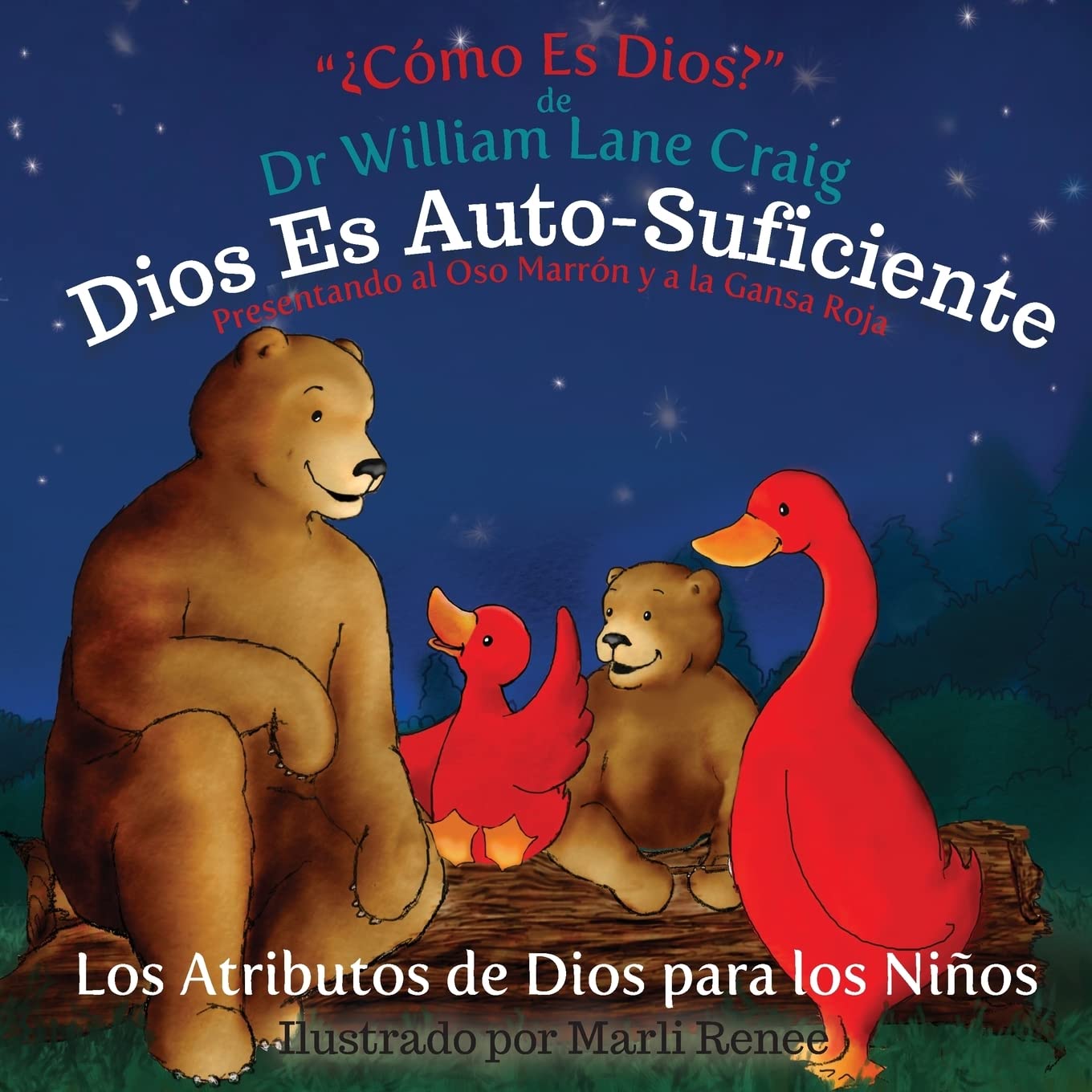 Dios Es Auto-Suficiente (Los Atributos de Dios para los Nin?os) (Spanish Edi...