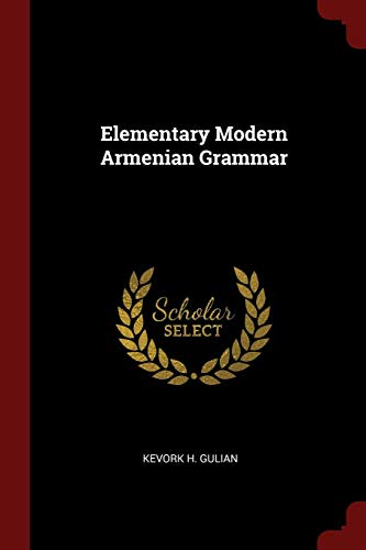 Elementary Modern Armenian Grammar