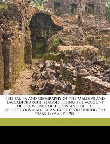 The fauna and geography of the Maldive and Laccadive archipelagoes: being th...