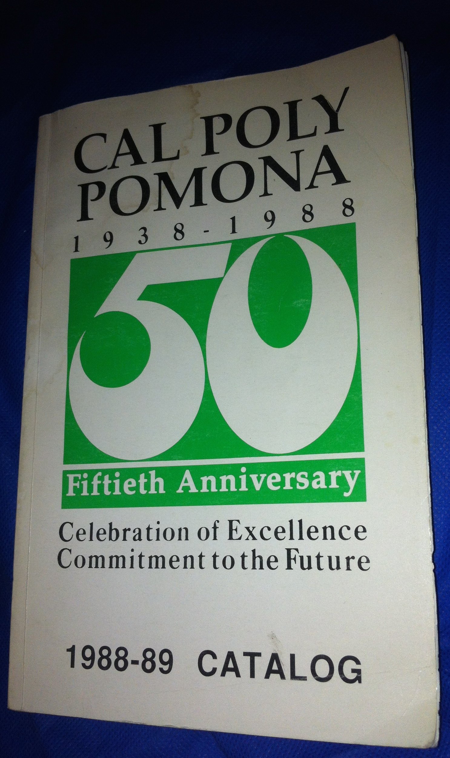 CAL POLY POMONA 1938 - 1988 50. Jahrestag 1988-89 Katalog - Bild 1 von 1