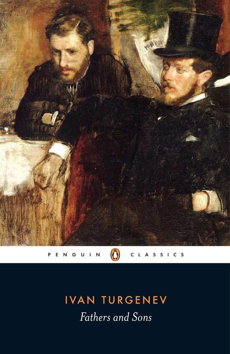 Fathers and Sons (Penguin Classics) - paperback Turgenev, Ivan|Carson, Peter...