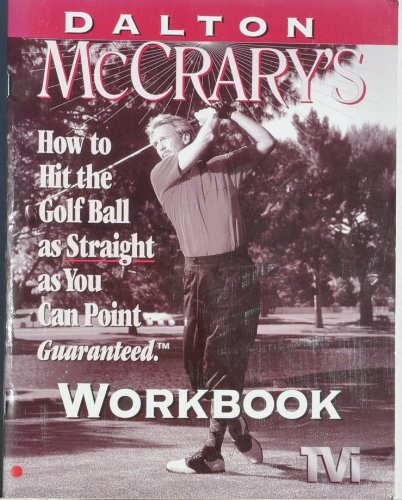 Dalton McCrary's How to Hit the Golf Ball aussi Straight as You Can Poin... - Photo 1/1