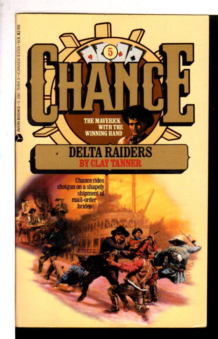 Delta Raiders (Chance Series, No. 5) - Picture 1 of 1