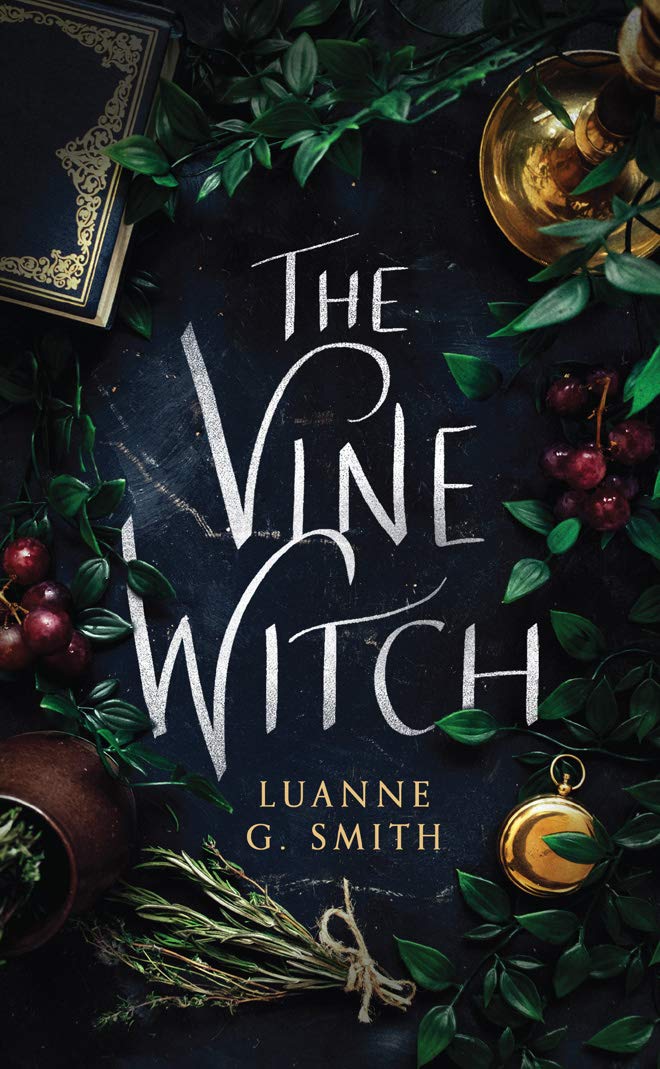 The Vine Witch (The Vine Witch, 1)