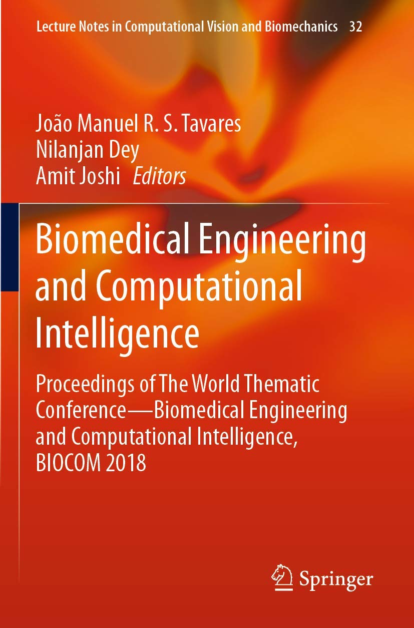 Biomedical Engineering and Computational Intelligence: Proceedings of The Wo...