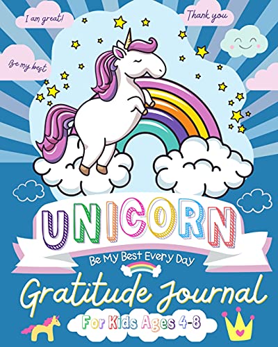 Unicorn Gratitude Journal for Kids Ages 4-8: A Daily Gratitude Journal To Em...