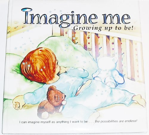 Imagine Me Growing up to Be - Picture 1 of 1