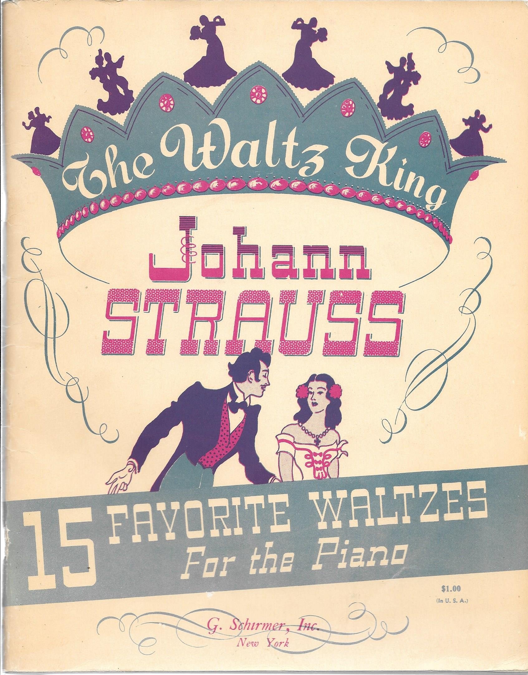 Johann Strauss 15 Favorite Waltzes for the Piano (The Waltz King) - Johann S... - Picture 1 of 1