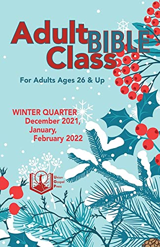 Union Gospel Press Regular Adult Bible Class Winter 2021-22 - - Unknown Bind... - Picture 1 of 1