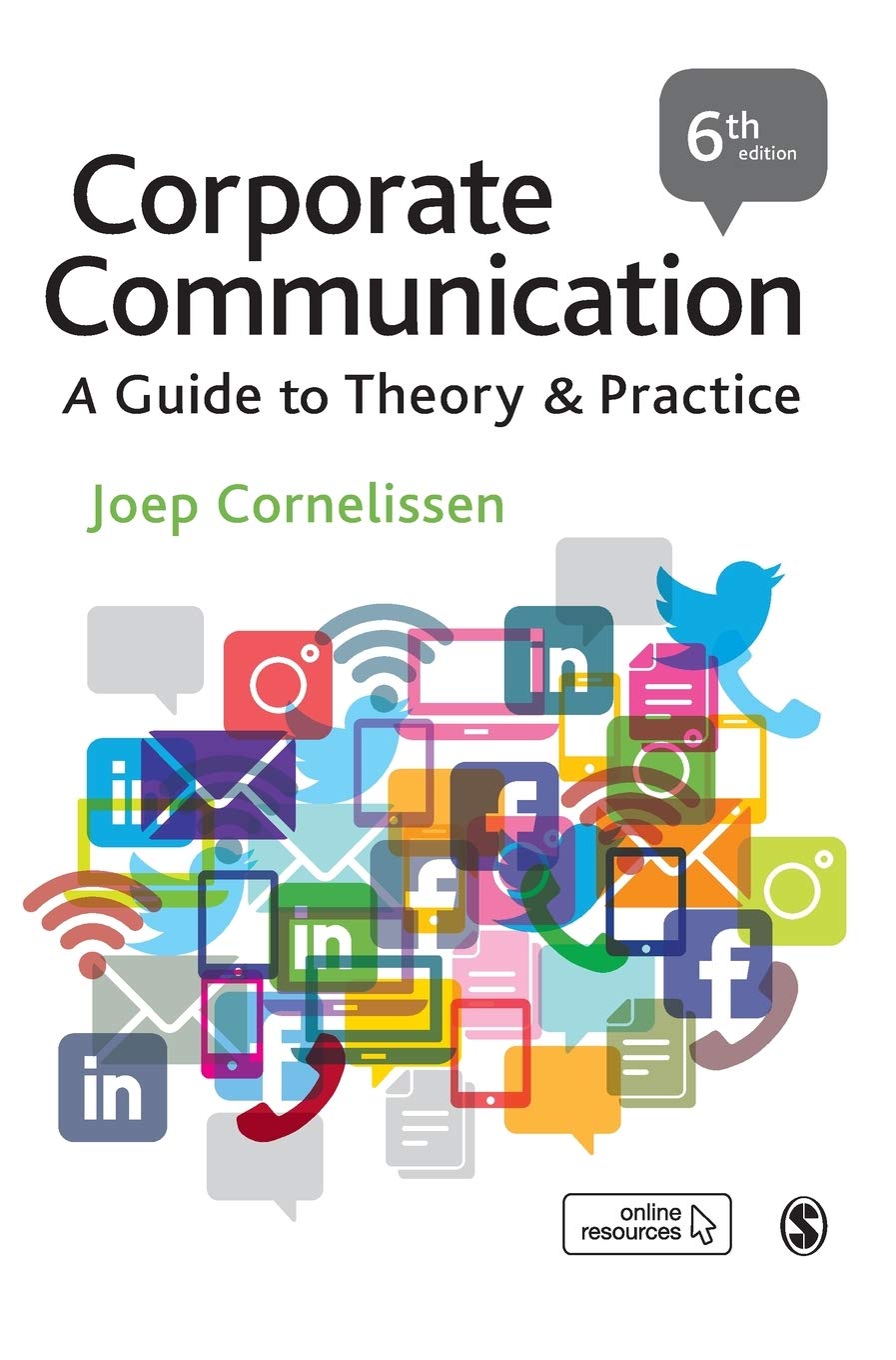 Corporate Communication: A Guide to Theory and Practice