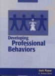 Developing Professional Behaviors