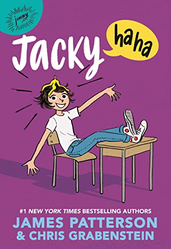 Jacky Ha-Ha (Jacky Ha-Ha, 1) - Patterson, James|Grabenstein, Chris - Hardcov...