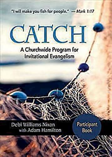CATCH: Small-Group Participant Book: A Churchwide Program for Invitational E... - 第 1/1 張圖片