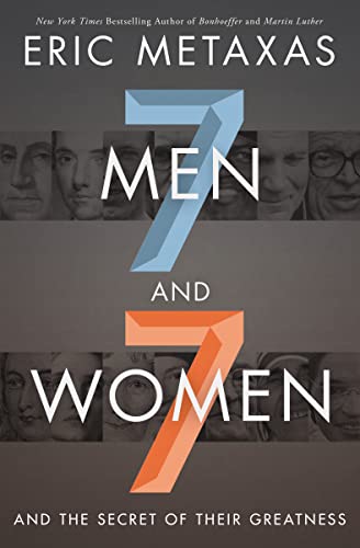 Seven Men and Seven Women: And the Secret of Their Greatness - Picture 1 of 1